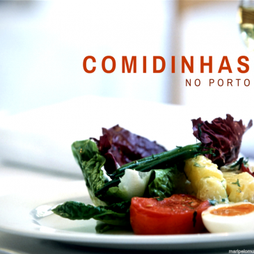 Comidinhas no Porto