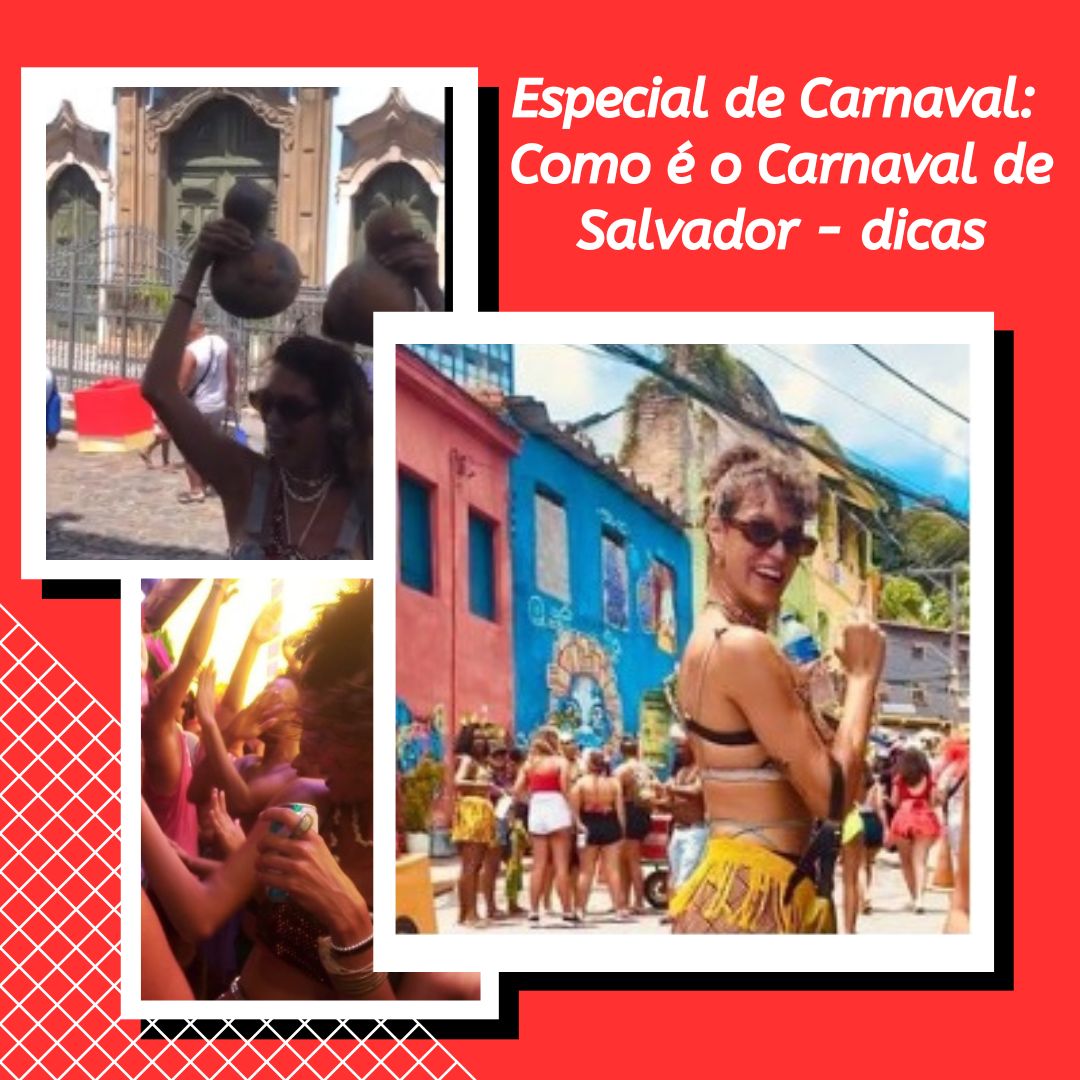 Dicas para o Carnaval em Salvador: como é, segurança, planejamento